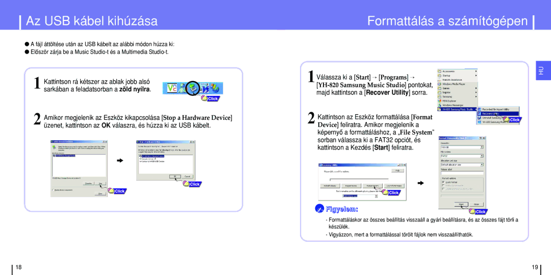 Samsung YH-820MC/ELS manual Az USB kábel kihúzása, Formattálás a számítógépen, Majd kattintson a Recover Utility sorra 