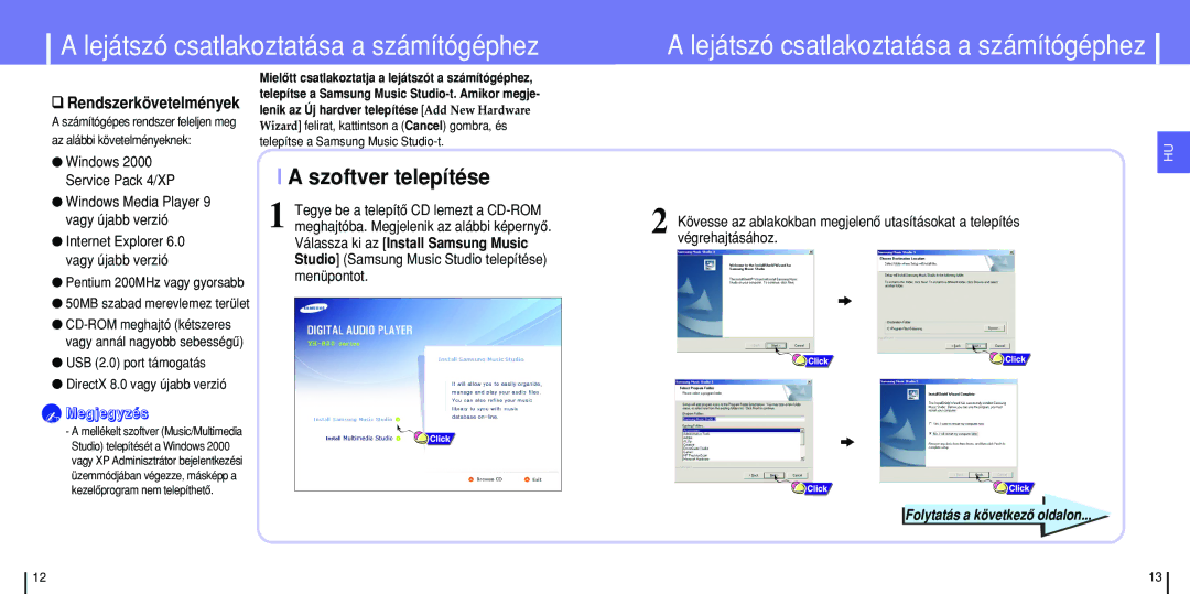 Samsung YH-820MC/ELS manual Lejátszó csatlakoztatása a számítógéphez, Szoftver telepítése 