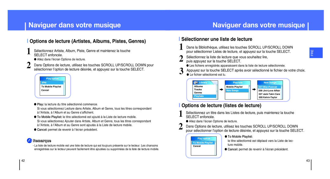 Samsung YH-820MW/ELS, YH-820MC/ELS Options de lecture Artistes, Albums, Pistes, Genres, Sélectionner une liste de lecture 