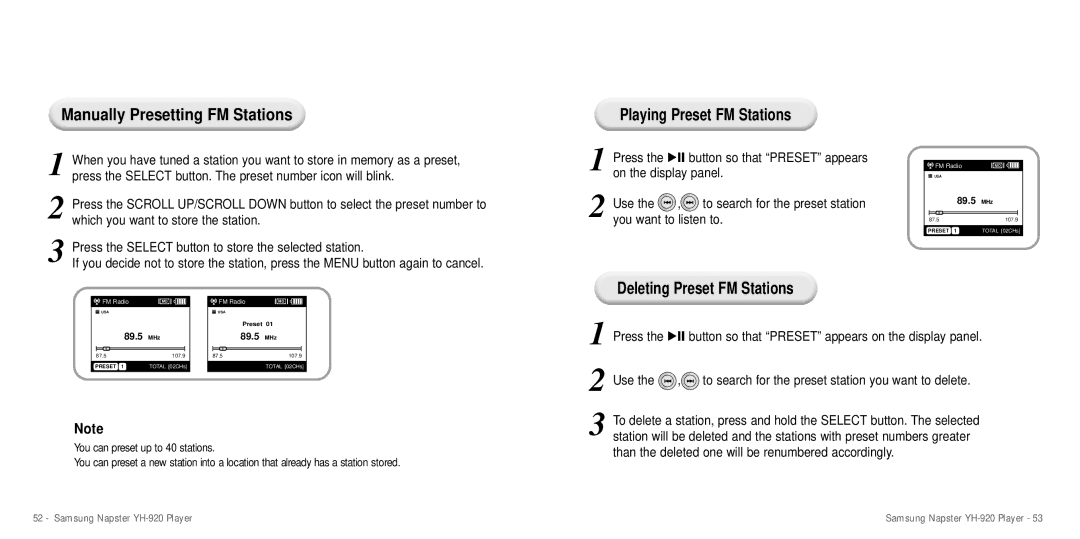 Samsung YH-920 manual Manually Presetting FM Stations, Use To search for the preset station, You want to listen to 