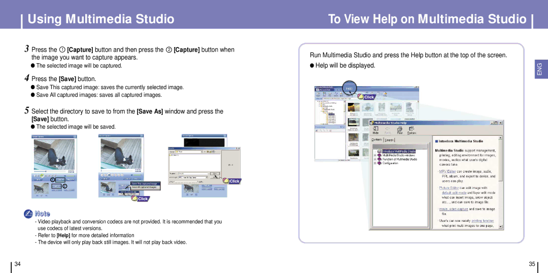 Samsung YH-925GS/ELS manual To View Help on Multimedia Studio, Press the Save button, Selected image will be captured 