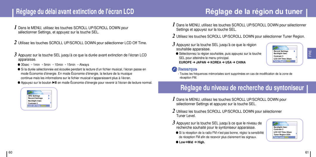 Samsung YH-925GS/ELS manual Réglage de la région du tuner, 30sec → 1min → 5min → 10min → 15min → Always 