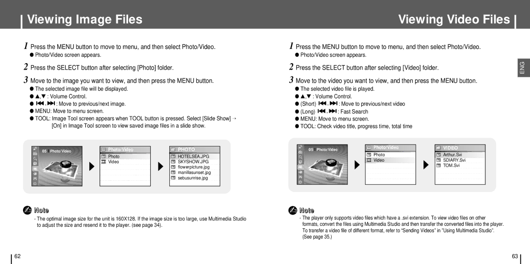 Samsung YH-J70 manual Viewing Image Files, Viewing Video Files, Press the Select button after selecting Photo folder 