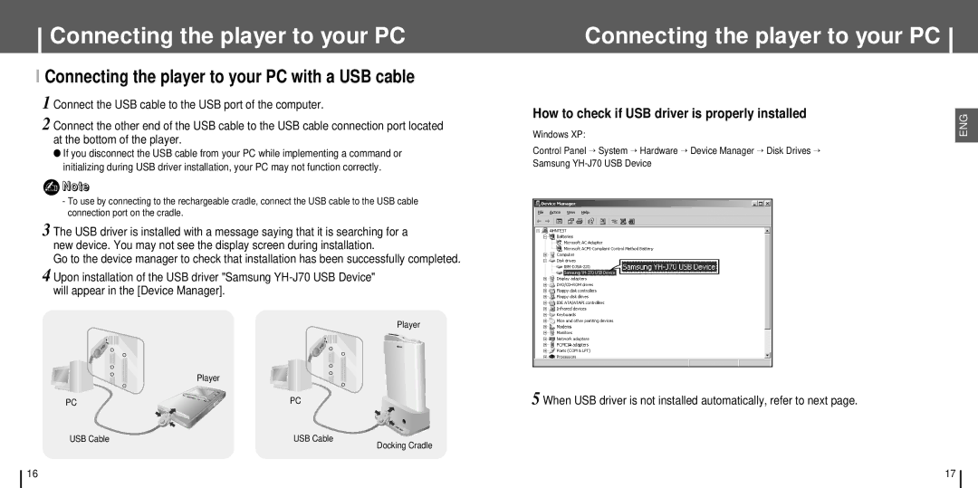 Samsung YH-J70 manual Connecting the player to your PC with a USB cable, How to check if USB driver is properly installed 