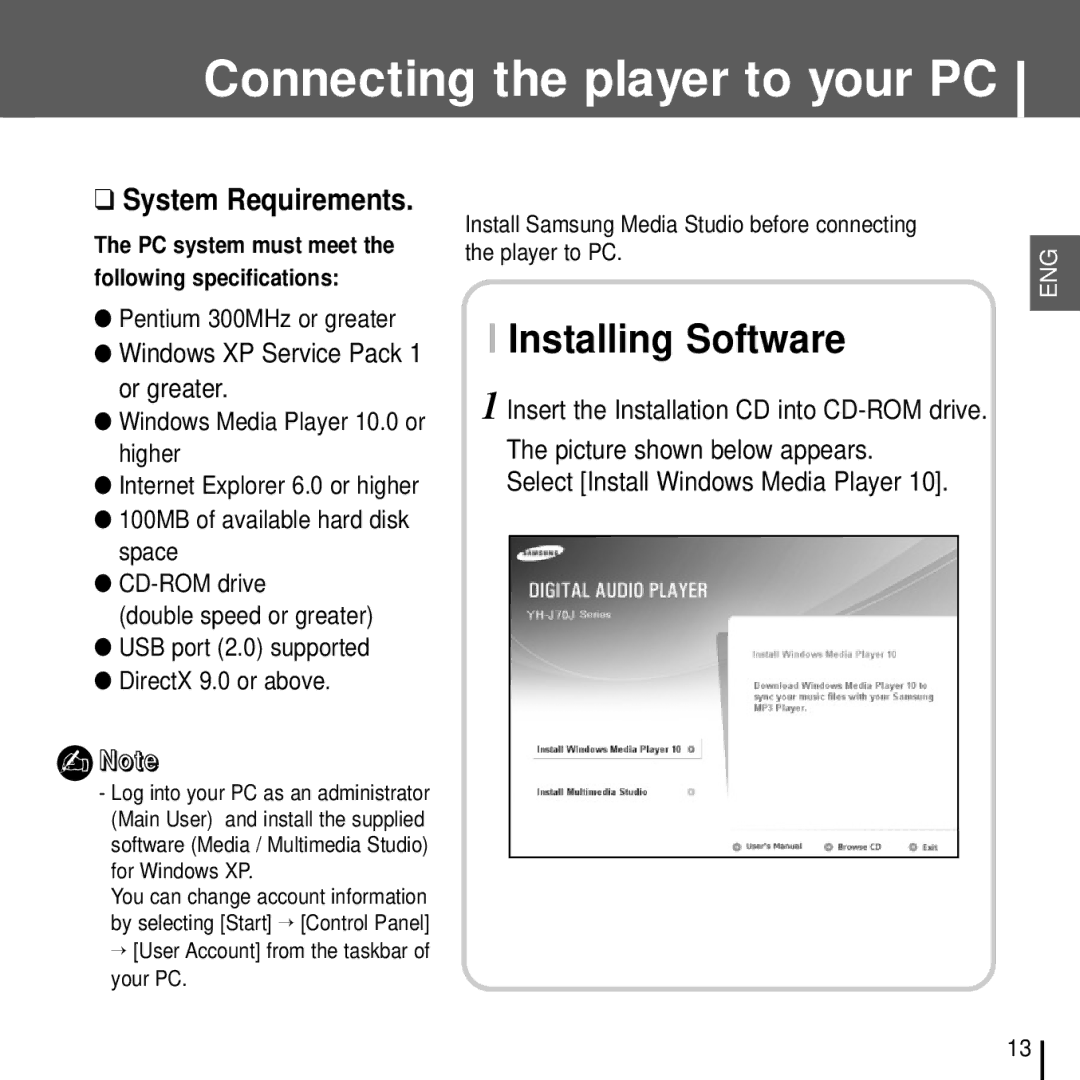 Samsung YH-J70J manual Connecting the player to your PC, Installing Software, Windows XP Service Pack 1 or greater 