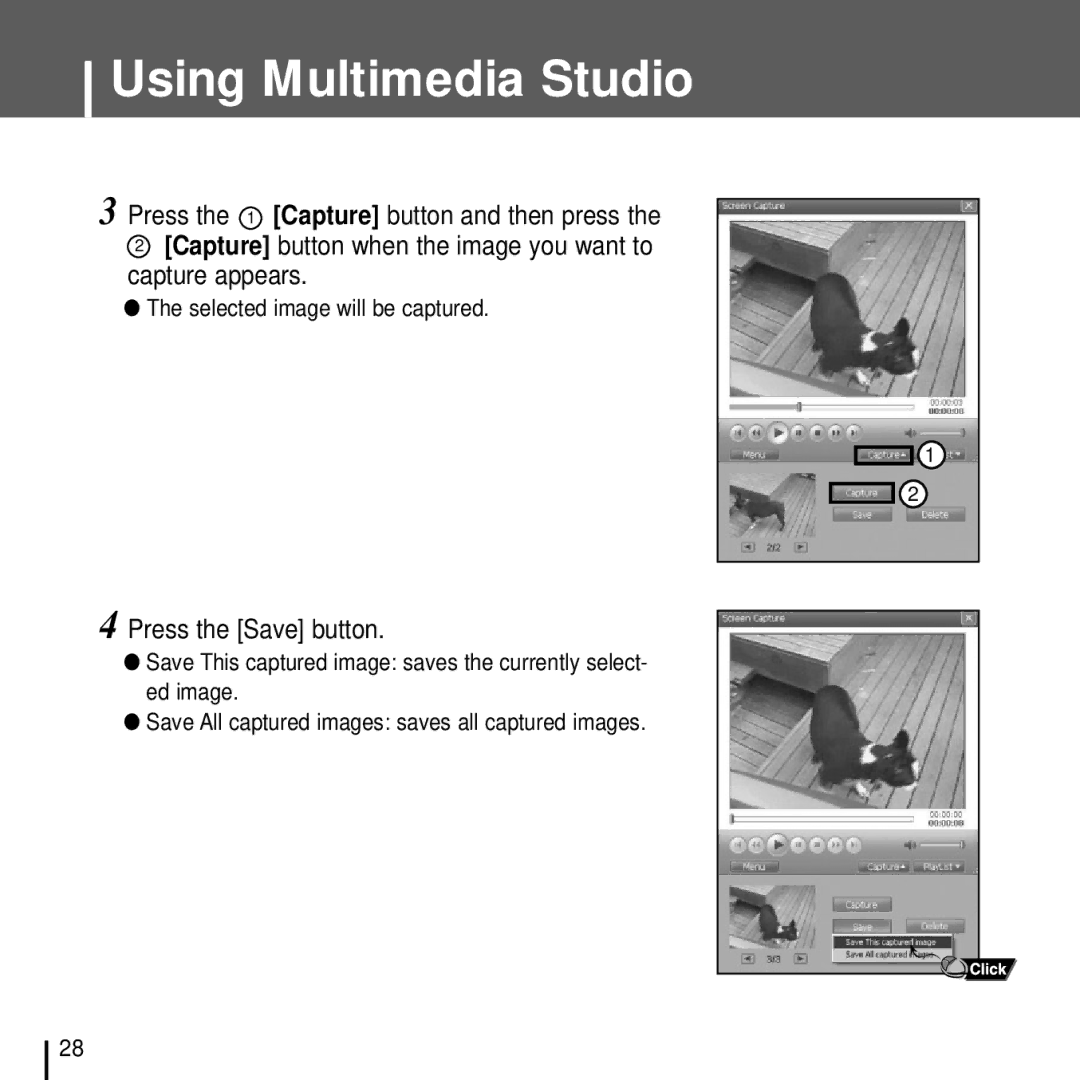 Samsung YH-J70J manual Press the Save button, Selected image will be captured 