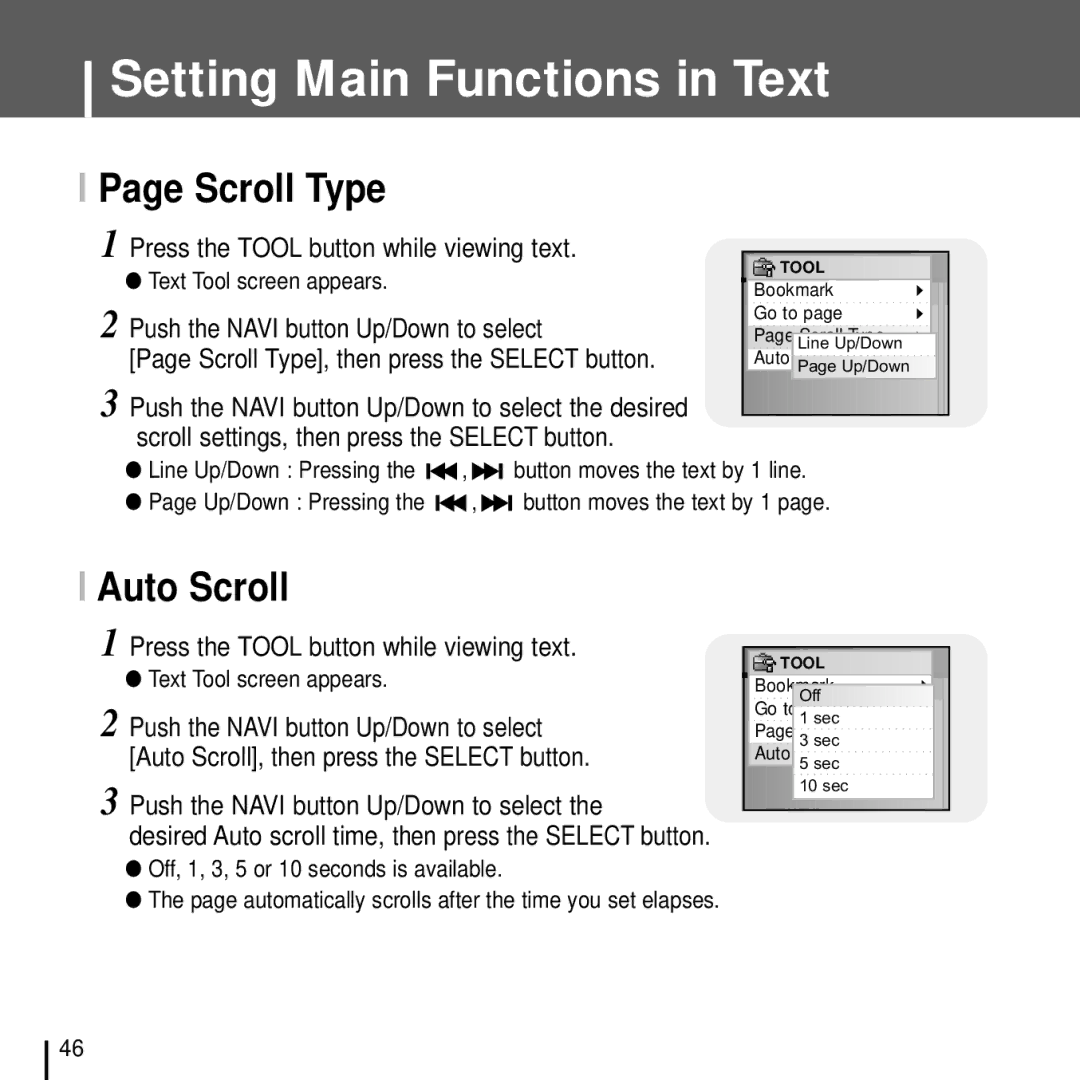 Samsung YH-J70J manual Auto Scroll, Line Up/Down Pressing the , button moves the text by 1 line 