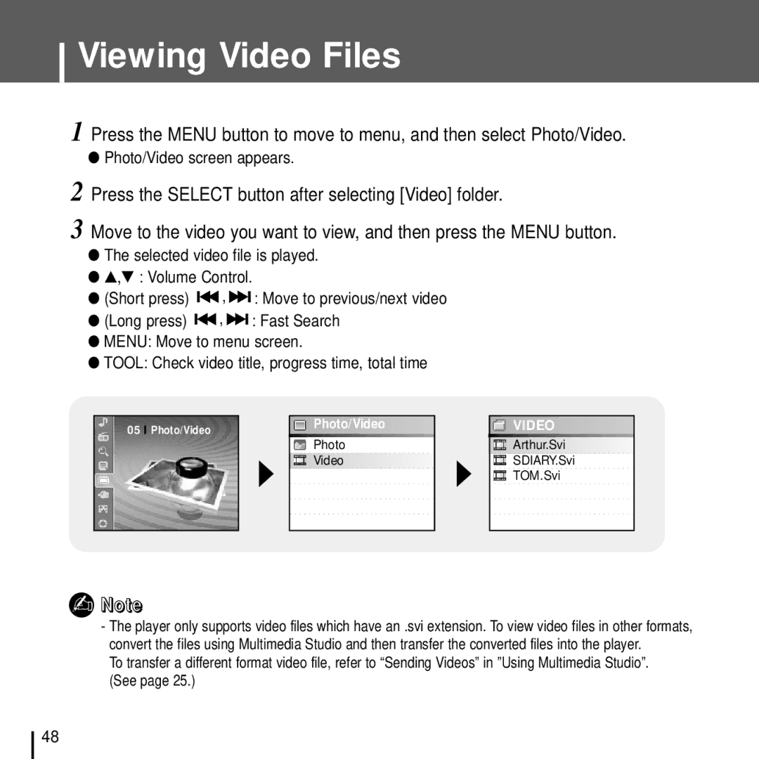 Samsung YH-J70J manual Viewing Video Files 