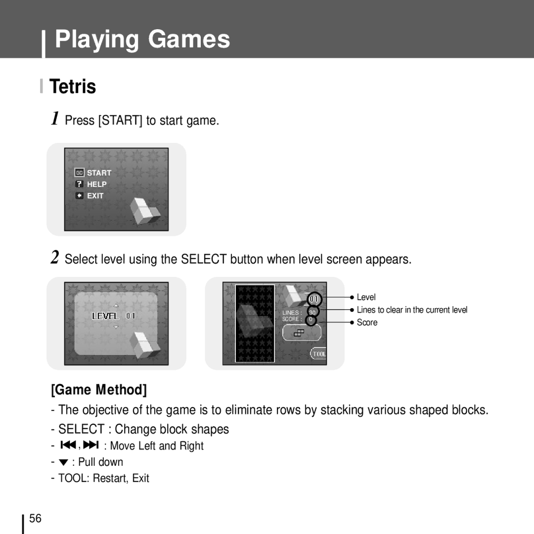 Samsung YH-J70J manual Tetris, Select Change block shapes, Move Left and Right Pull down Tool Restart, Exit 