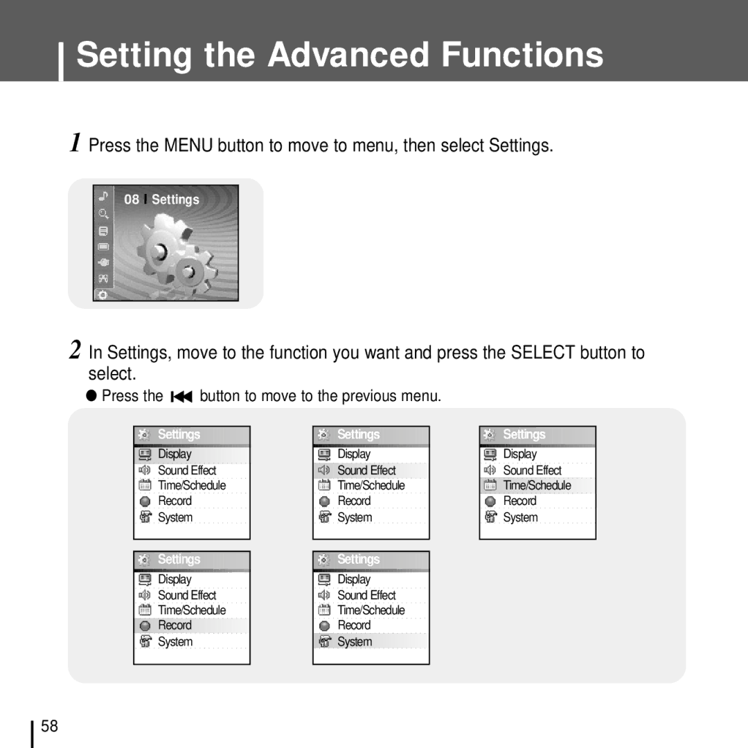 Samsung YH-J70J manual Setting the Advanced Functions, Press the Menu button to move to menu, then select Settings 