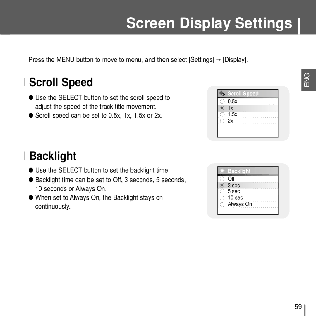 Samsung YH-J70J manual Screen Display Settings, Scroll Speed, Backlight, Use the Select button to set the scroll speed to 