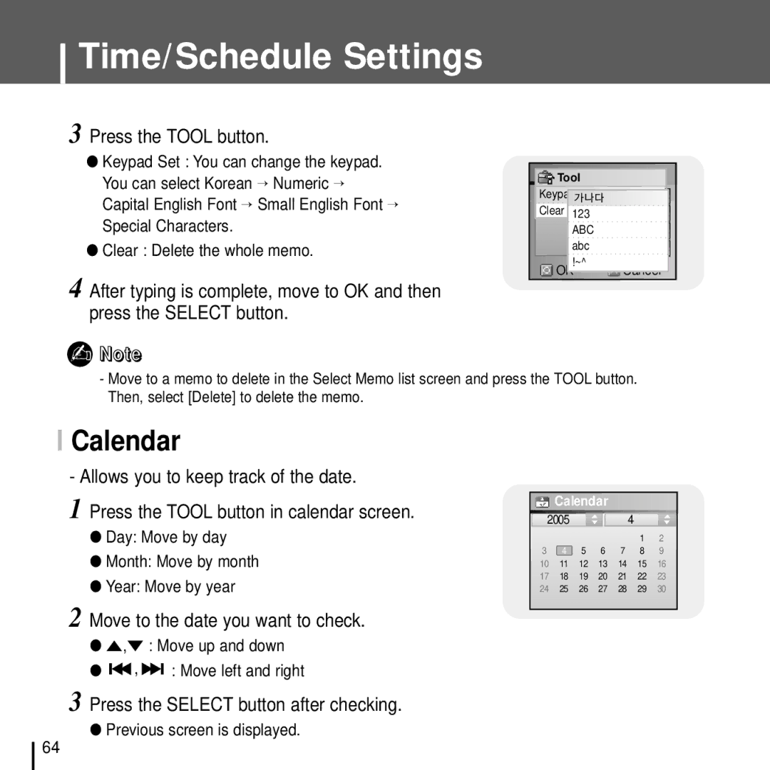 Samsung YH-J70J manual Calendar, Press the Tool button, Move to the date you want to check 