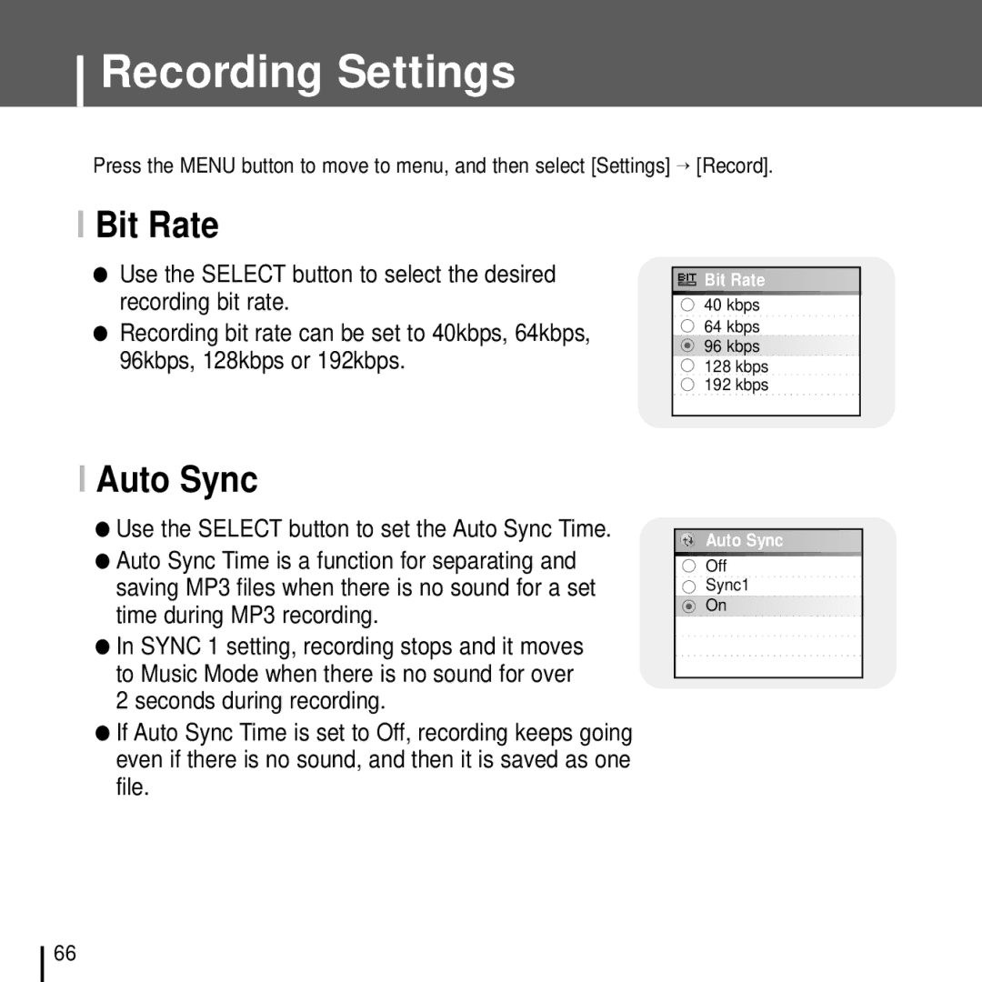 Samsung YH-J70J manual Recording Settings, Bit Rate, Auto Sync 