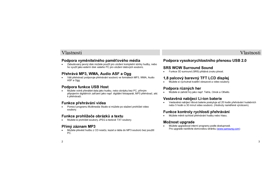 Samsung YH-J70SB/ELS, YH-J70LB/ELS manual Vlastnosti, Podpora vyměnitelného paměťového média 