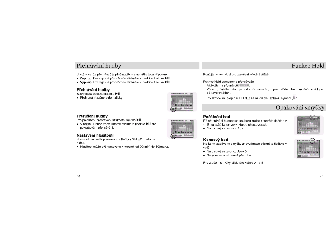 Samsung YH-J70LB/ELS, YH-J70SB/ELS manual Přehrávání hudby, Funkce Hold, Opakování smyčky 