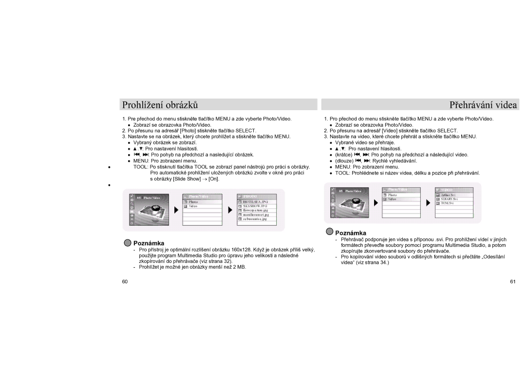 Samsung YH-J70LB/ELS, YH-J70SB/ELS manual Prohlížení obrázků, Přehrávání videa 