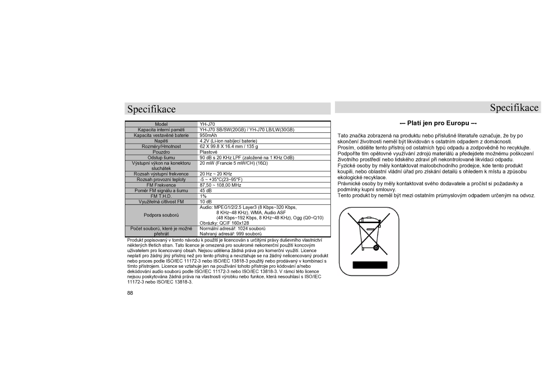 Samsung YH-J70LB/ELS, YH-J70SB/ELS manual Specifikace, Platí jen pro Europu 