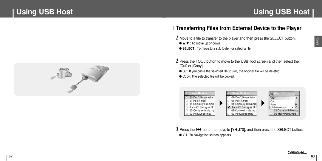 Samsung YH-J70SB/ELS manual Using USB Host, External Device screen will be displayed, YH-J70 Navigation screen appears 