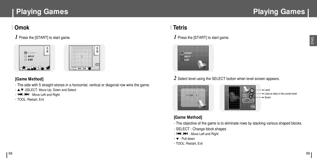 Samsung YH-J70SB/AAW manual Omok, Tetris, Select Change block shapes, Move Left and Right Pull down Tool Restart, Exit 