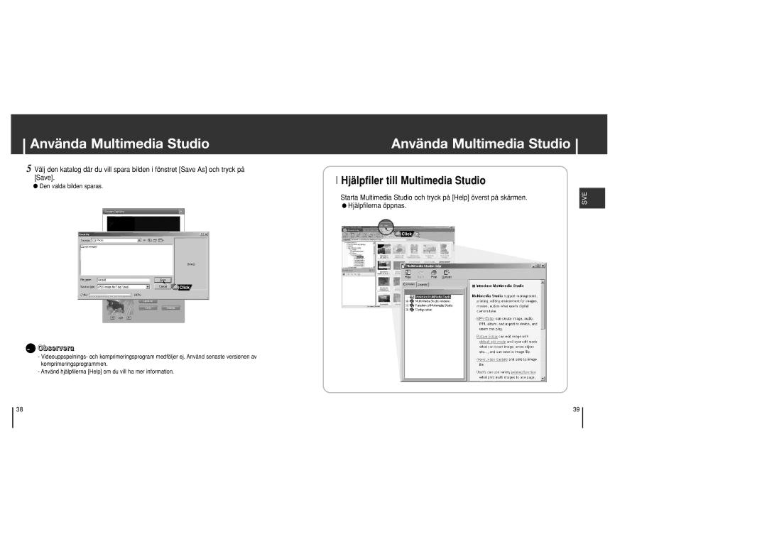 Samsung YH-J70SB/ELS manual Hjälpfiler till Multimedia Studio, Observera 