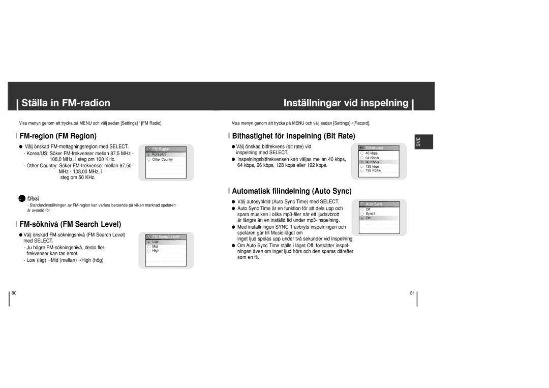 Samsung YH-J70SB/ELS manual Ställa in FM-radion, Inställningar vid inspelning 