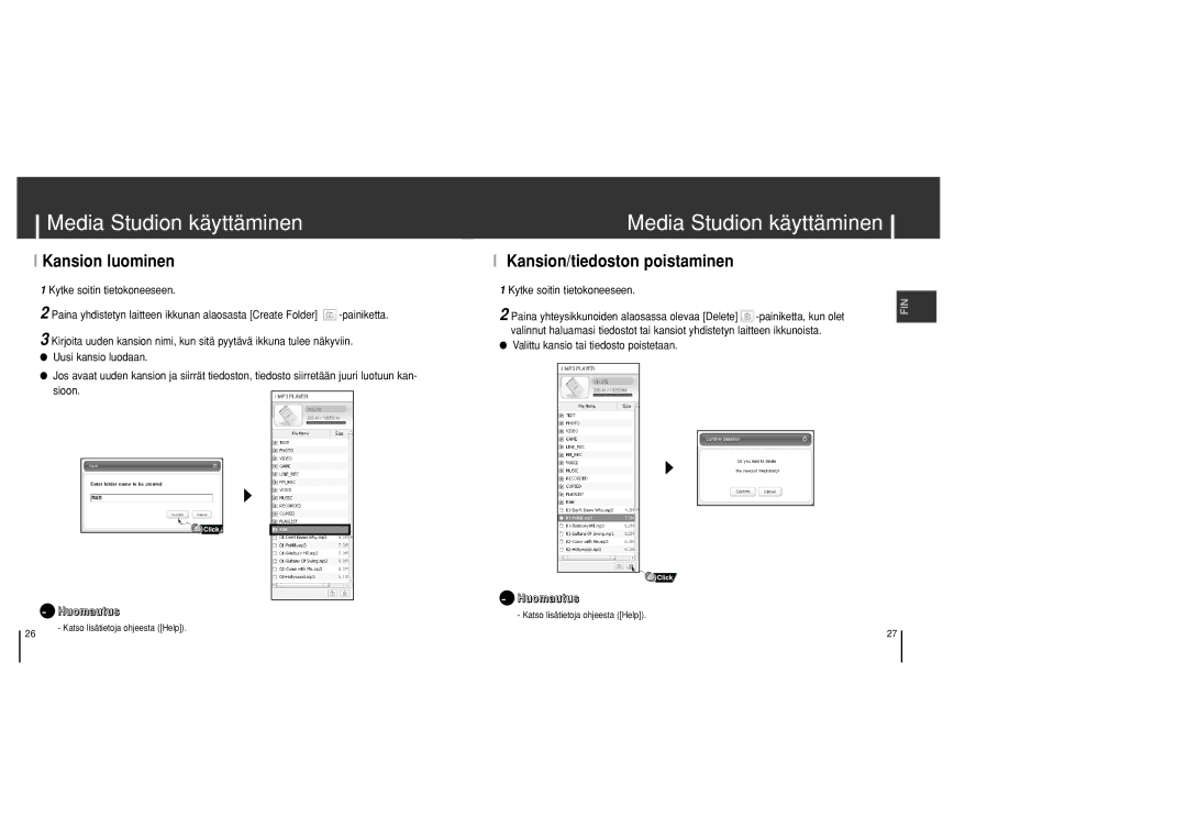 Samsung YH-J70SB/ELS manual Kansion luominen, Kansion/tiedoston poistaminen, Painiketta, kun olet 