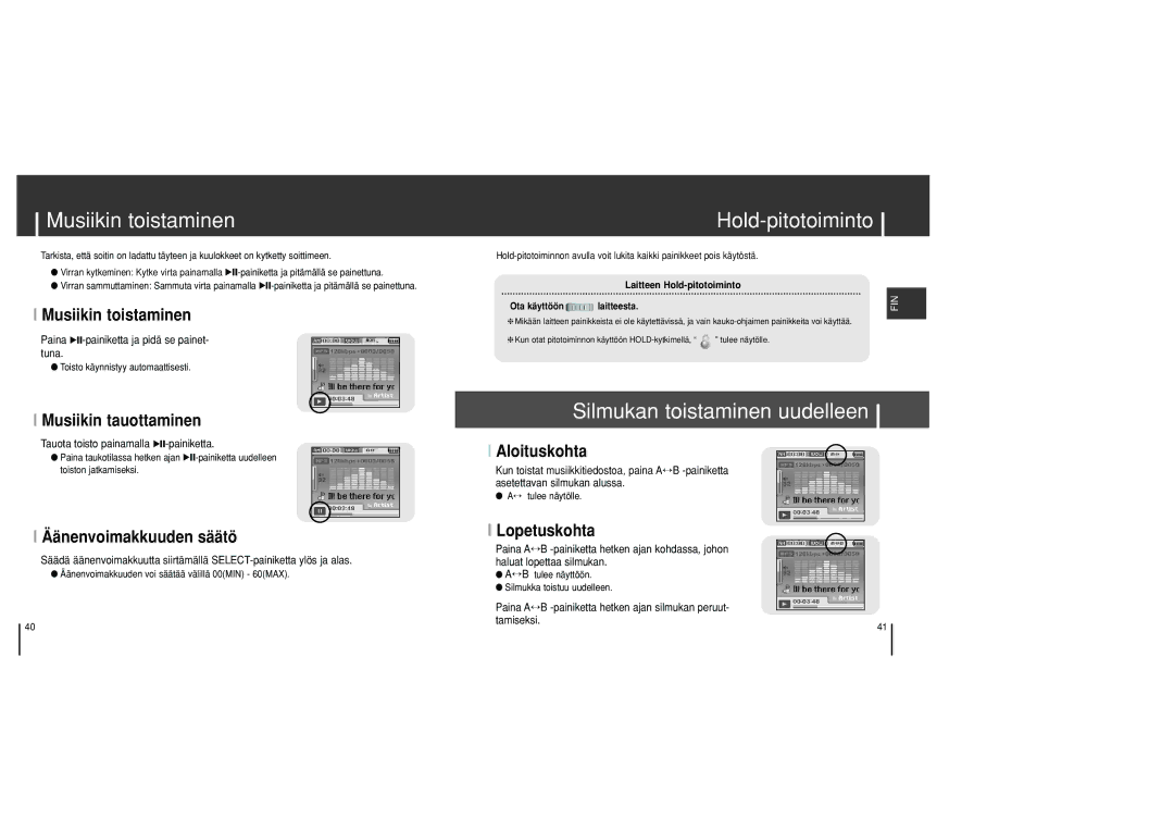 Samsung YH-J70SB/ELS manual Musiikin toistaminen, Hold-pitotoiminto, Silmukan toistaminen uudelleen 