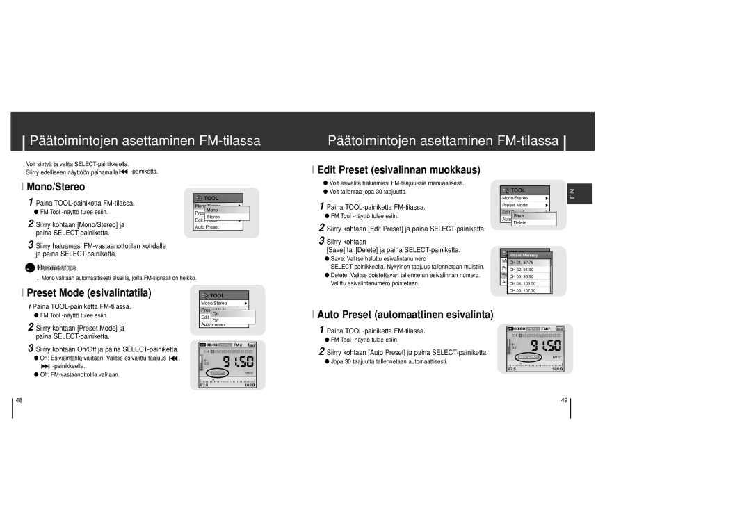 Samsung YH-J70SB/ELS manual Päätoimintojen asettaminen FM-tilassa, Edit Preset esivalinnan muokkaus Mono/Stereo 