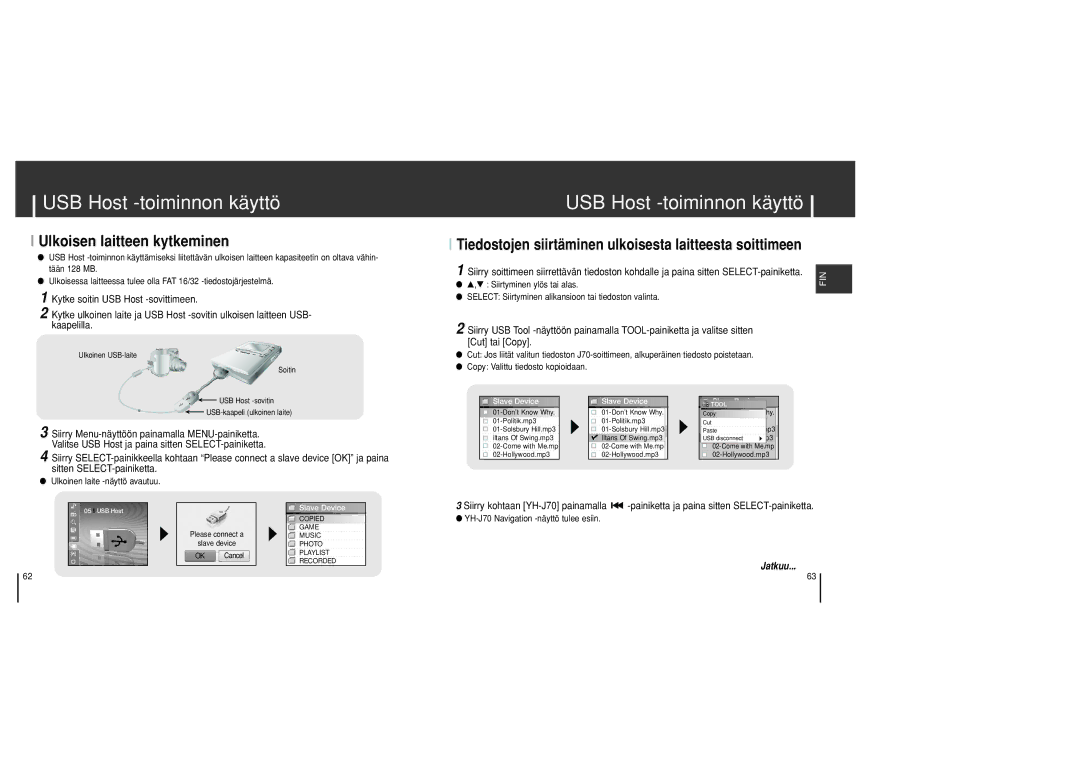 Samsung YH-J70SB/ELS manual USB Host -toiminnon käyttö, Ulkoisen laitteen kytkeminen 