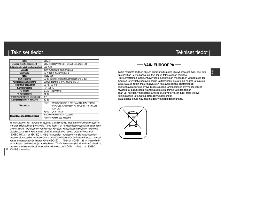 Samsung YH-J70SB/ELS manual Tekniset tiedot, Käyttölämpötila 