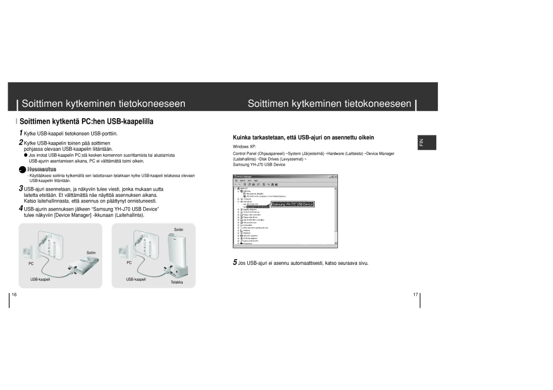 Samsung YH-J70SB/ELS manual Soittimen kytkentä PChen USB-kaapelilla, Kytke USB-kaapeli tietokoneen USB-porttiin 