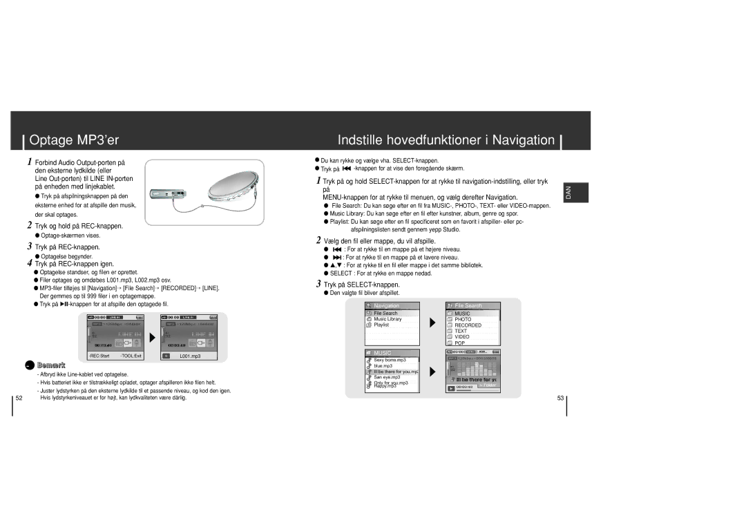 Samsung YH-J70SB/ELS Optage MP3’er, Indstille hovedfunktioner i Navigation, Vælg den fil eller mappe, du vil afspille 