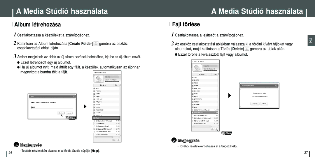 Samsung YH-J70SW/ELS, YH-J70SB/ELS manual Album létrehozása, Fájl törlése, Ezzel törölte a kiválasztott fájlt vagy albumot 