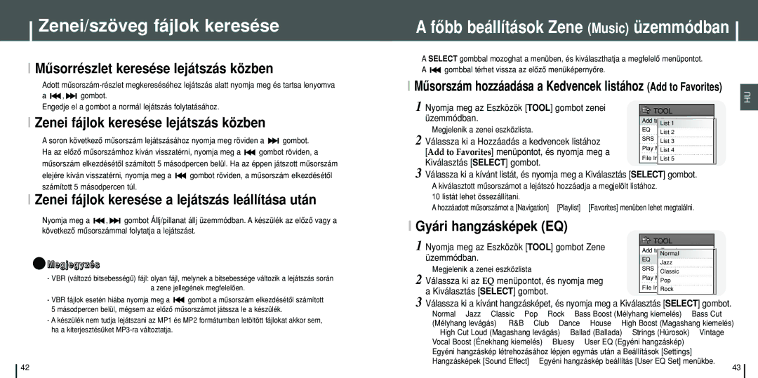 Samsung YH-J70SW/ELS manual Zenei/szöveg fájlok keresése, Mûsorrészlet keresése lejátszás közben, Gyári hangzásképek EQ 