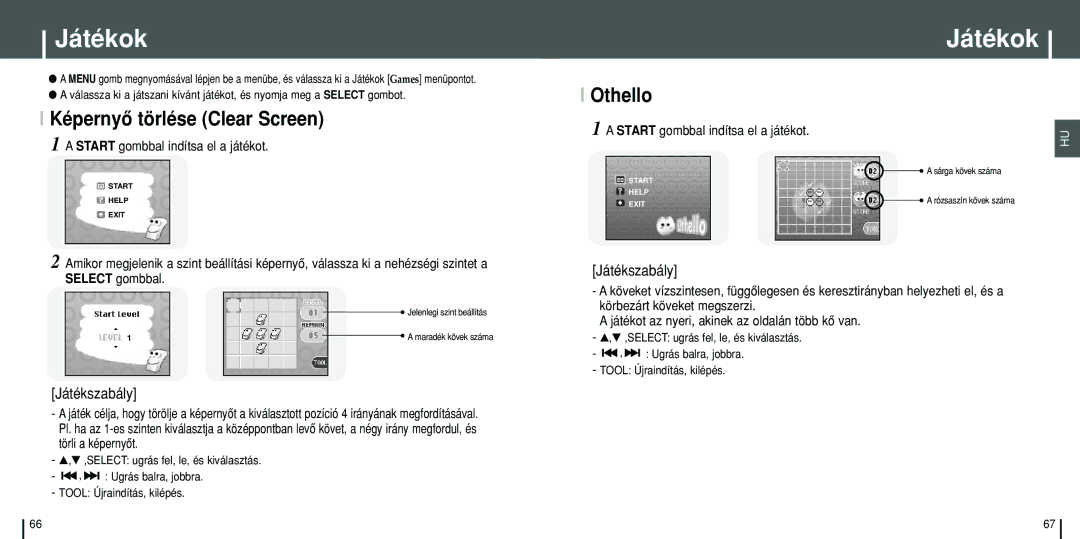 Samsung YH-J70SW/ELS, YH-J70SB/ELS Játékok, Képernyô törlése Clear Screen, Othello, Start gombbal indítsa el a játékot 