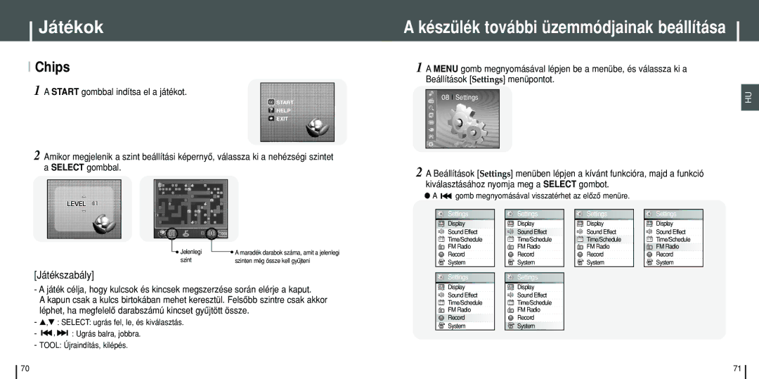 Samsung YH-J70SW/ELS, YH-J70SB/ELS manual Chips, Gomb megnyomásával visszatérhet az elôzô menüre, Settings 