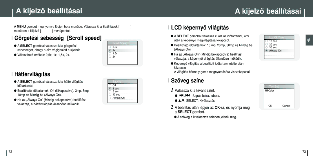 Samsung YH-J70SB/ELS, YH-J70SW/ELS manual Kijelzô beállításai, LCD képernyô világítás, Háttérvilágítás, Szöveg színe 