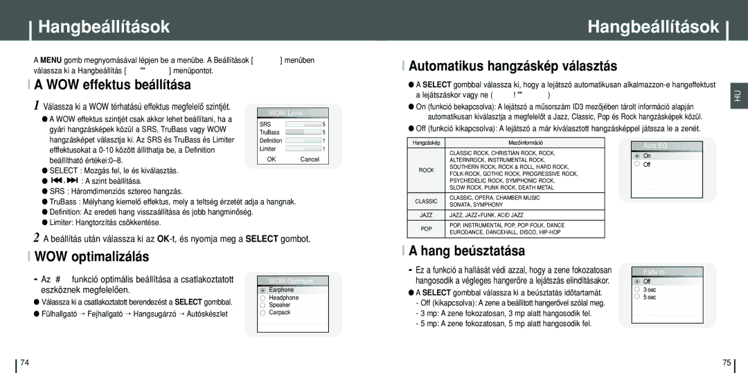 Samsung YH-J70SW/ELS manual Hangbeállítások, WOW effektus beállítása, Automatikus hangzáskép választás, WOW optimalizálás 