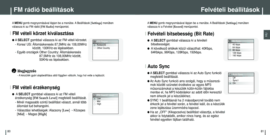 Samsung YH-J70SB/ELS, YH-J70SW/ELS manual FM rádió beállítások, Felvételi beállítások 