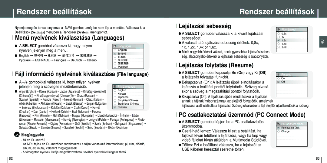 Samsung YH-J70SW/ELS, YH-J70SB/ELS manual Rendszer beállítások, Menü nyelvének kiválasztása Languages, Lejátszási sebesség 