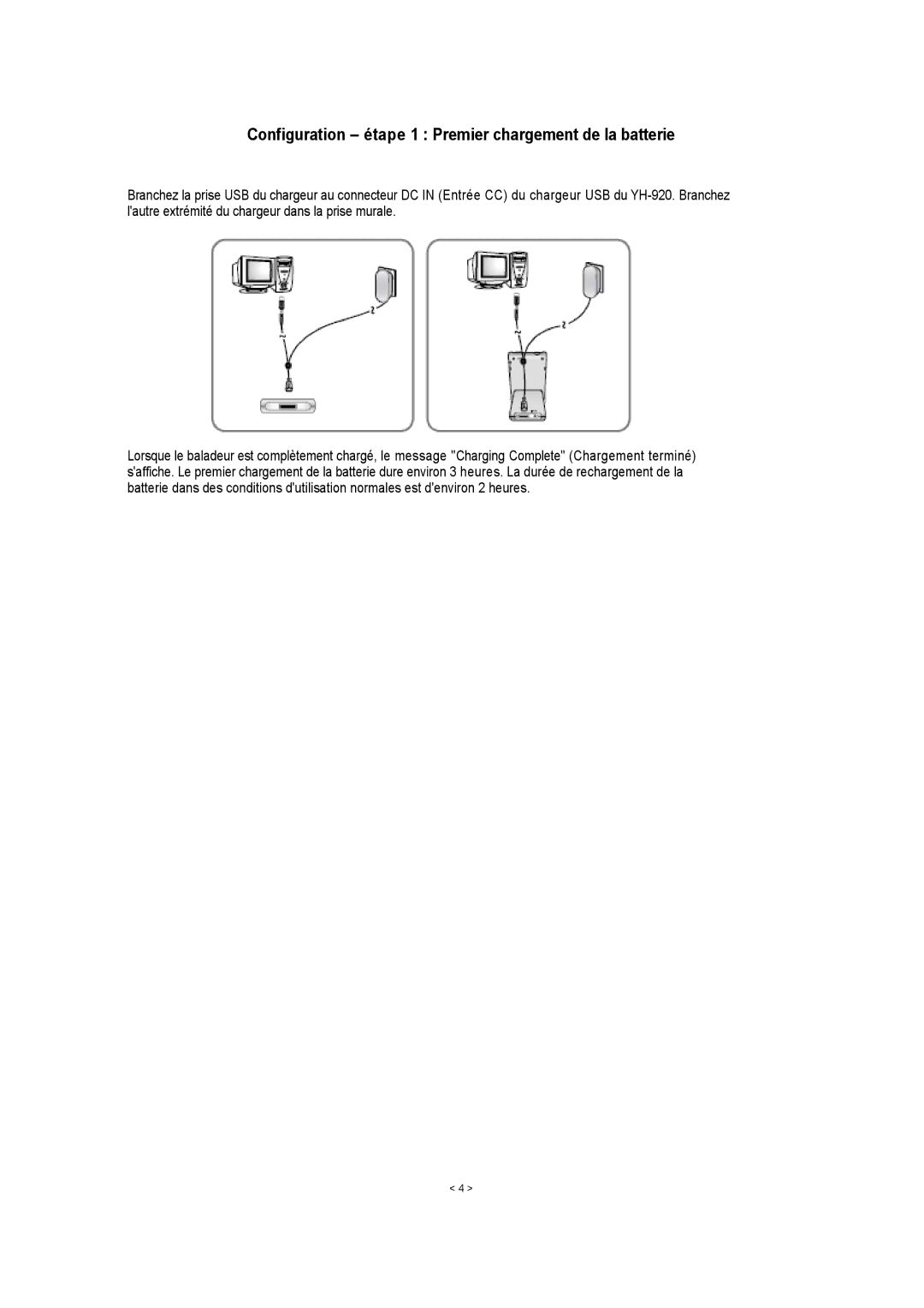 Samsung YH920GS1/ELS, YH920GS2/ELS manual Configuration étape 1 Premier chargement de la batterie 