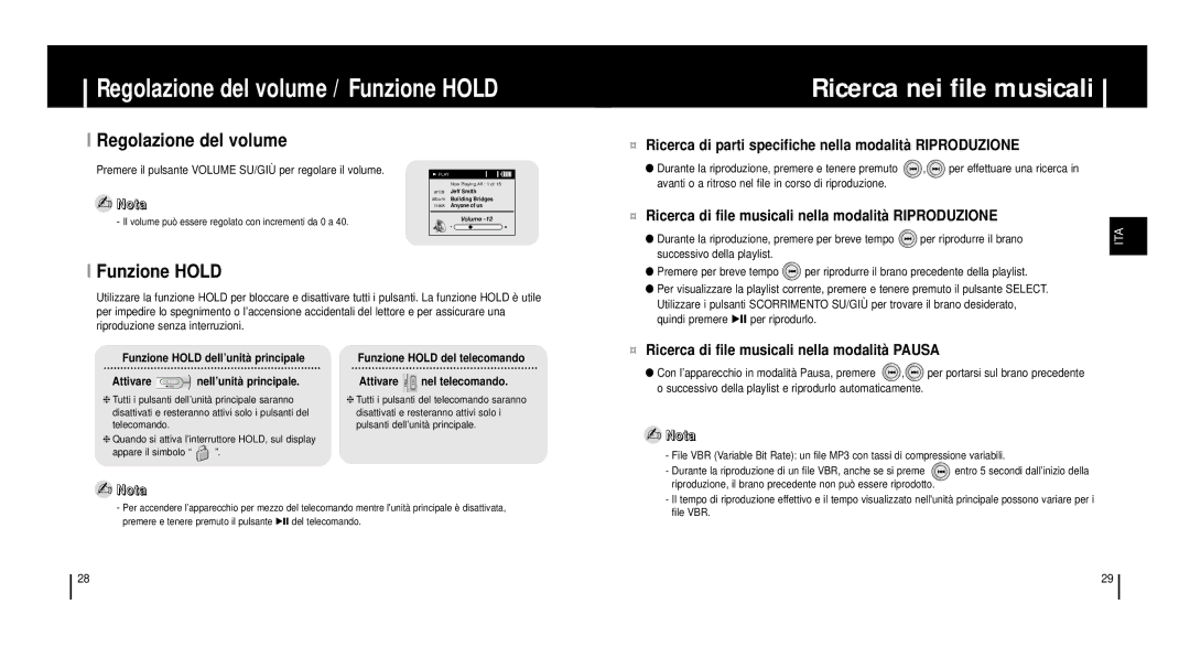 Samsung YH920GS2/ELS manual Regolazione del volume, Funzione Hold, Premere il pulsante Volume SU/GIÙ per regolare il volume 