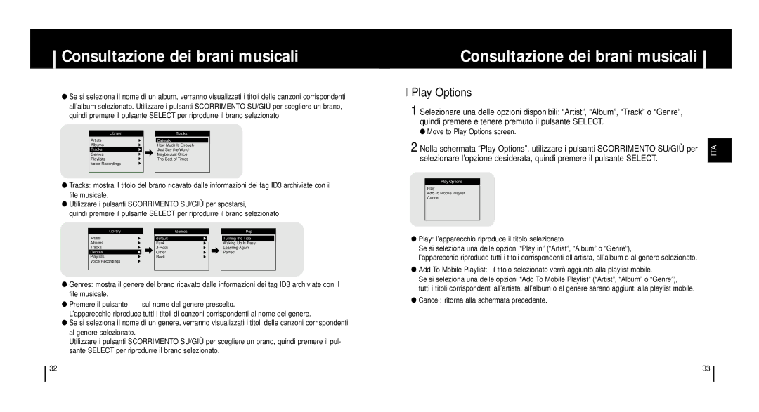 Samsung YH920GS2/ELS, YH920GS1/ELS Move to Play Options screen, Play l’apparecchio riproduce il titolo selezionato 