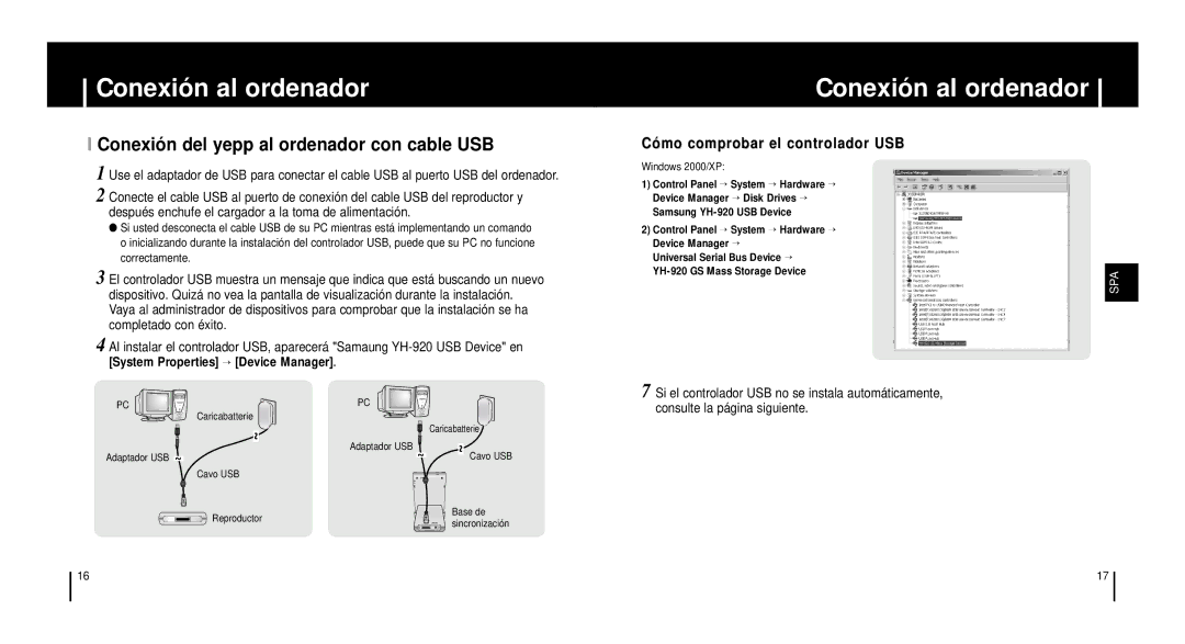 Samsung YH-920GS, YH920GS2/ELS manual Conexió n del yepp al ordenador con cable USB, Có mo comprobar el controlador USB 