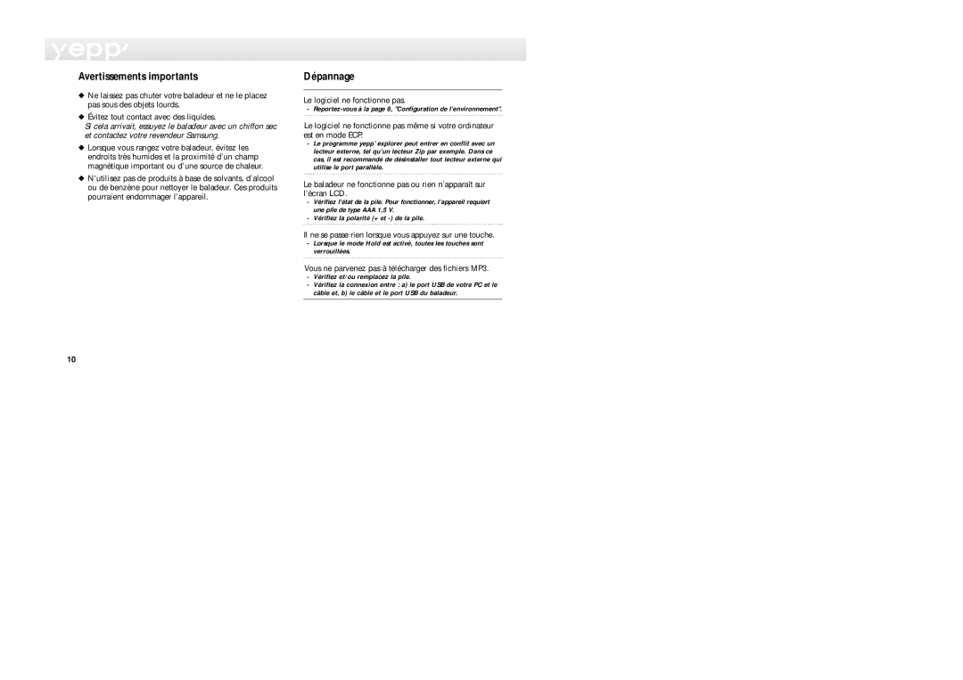 Samsung YP-20S/ELS, YP-20T/ELS manual Avertissements importants, Dépannage, Le logiciel ne fonctionne pas 