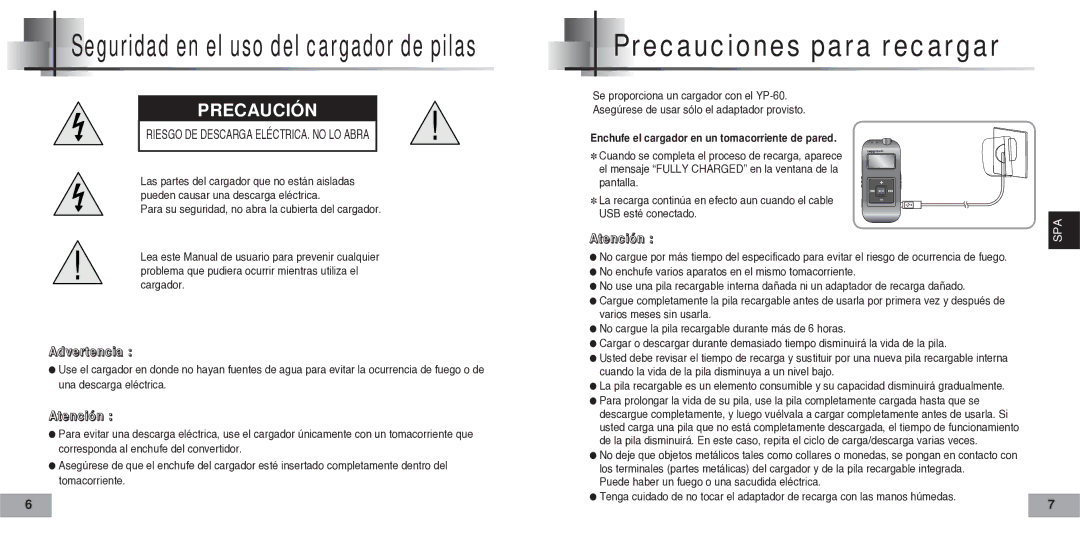 Samsung YP-60V Precauciones para recargar, No enchufe varios aparatos en el mismo tomacorriente, Varios meses sin usarla 