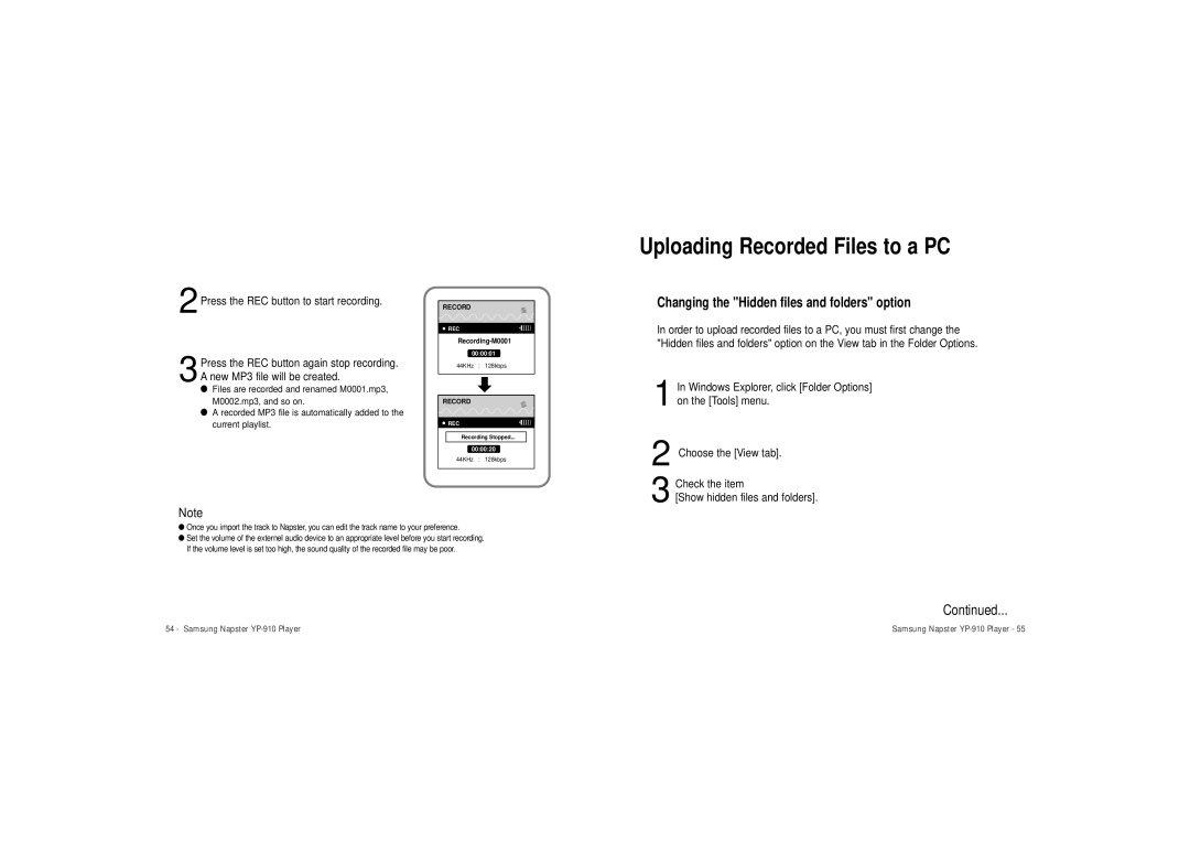 Samsung YP-910GS/XAA manual Changing the Hidden files and folders option, Press the REC button to start recording 