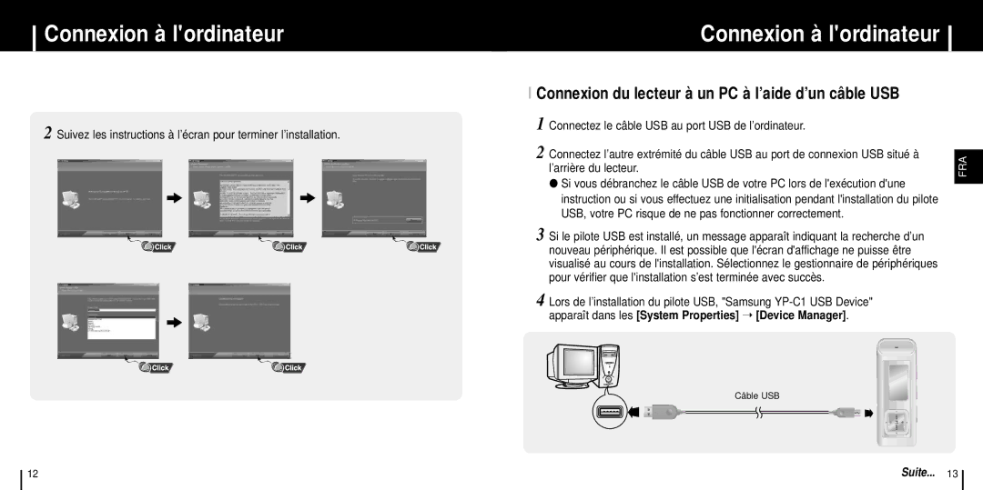 Samsung YP-C1Z/ELS, YP-C1XBL/ELS, YP-C1X/ELS manual Connexion du lecteur à un PC à l’aide d’un câble USB 