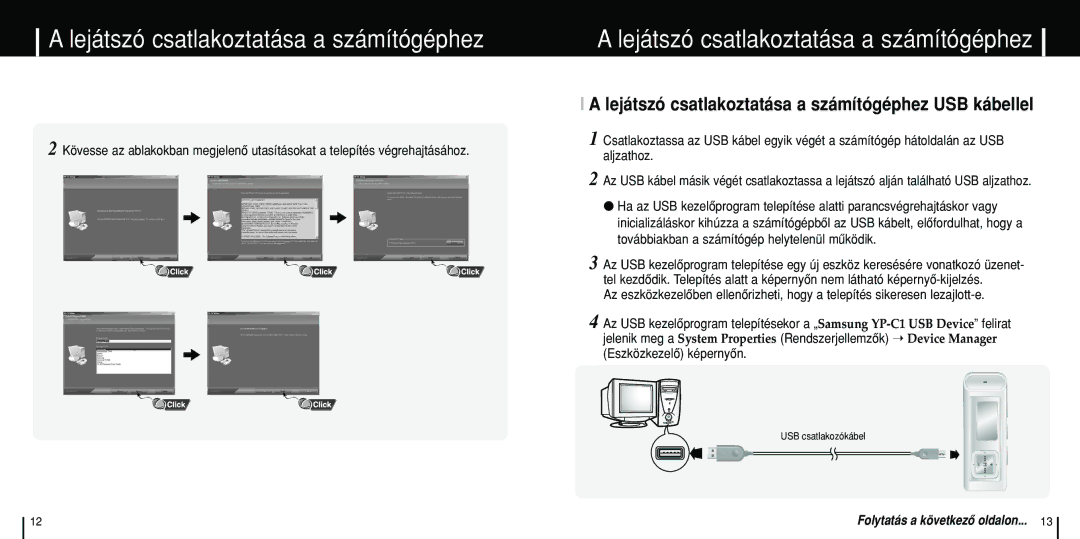 Samsung YP-C1X/ELS, YP-C1Z/ELS, YP-C1V/ELS manual Lejátszó csatlakoztatása a számítógéphez 