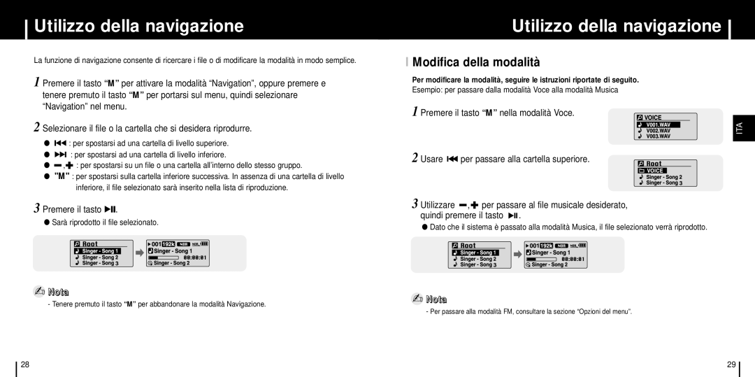 Samsung YP-C1Z/ELS manual Utilizzo della navigazione, Modifica della modalità, Premere il tasto M nella modalità Voce 